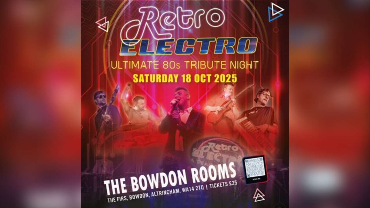 Retro Electro - Ultimate 80's Tribute Night - Manchester