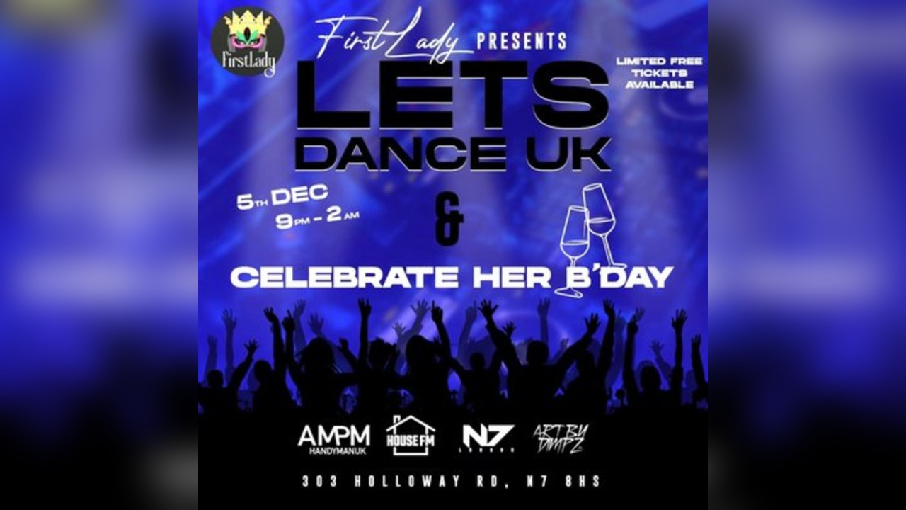 Firstlady's -  LETS DANCE UK