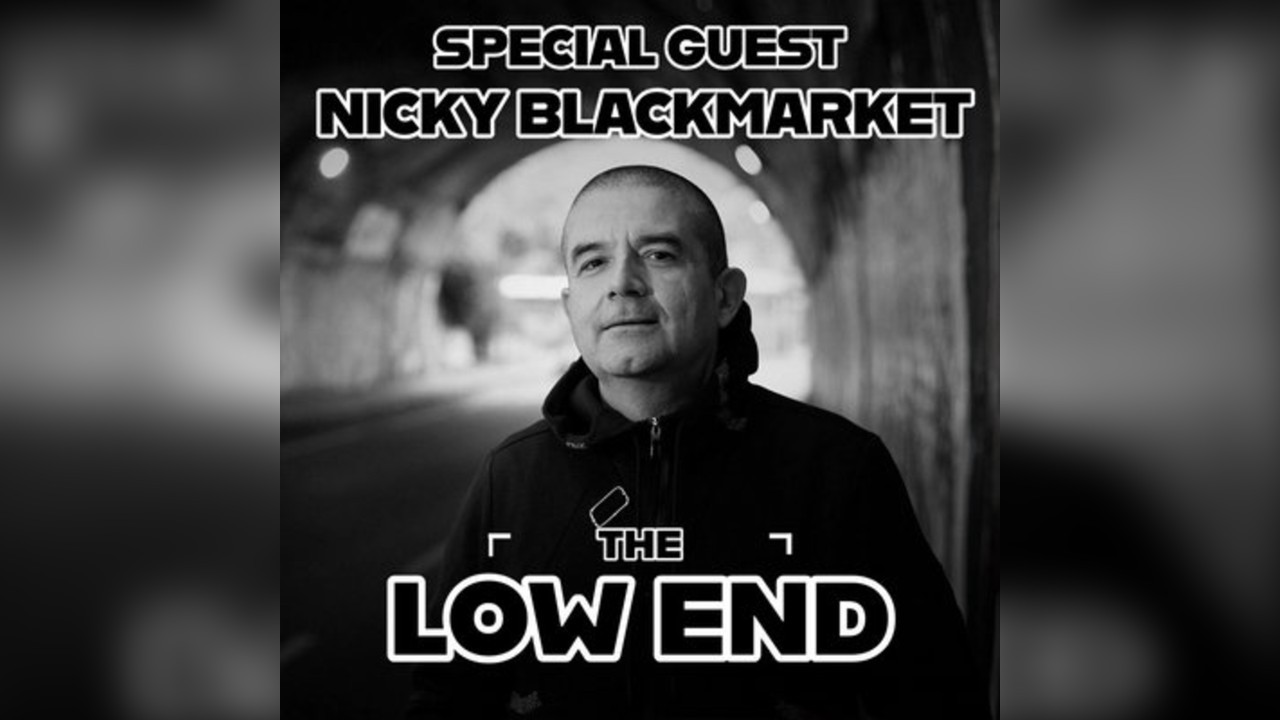 The Low End - Nicky Blackmarket - Drum and Bass / Jungle