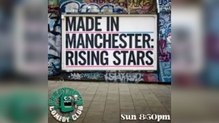 Made in Manchester: Rising Stars