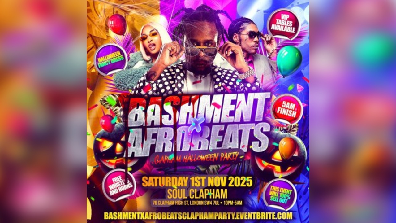 Bashment X Afrobeats - Clapham Halloween Party
