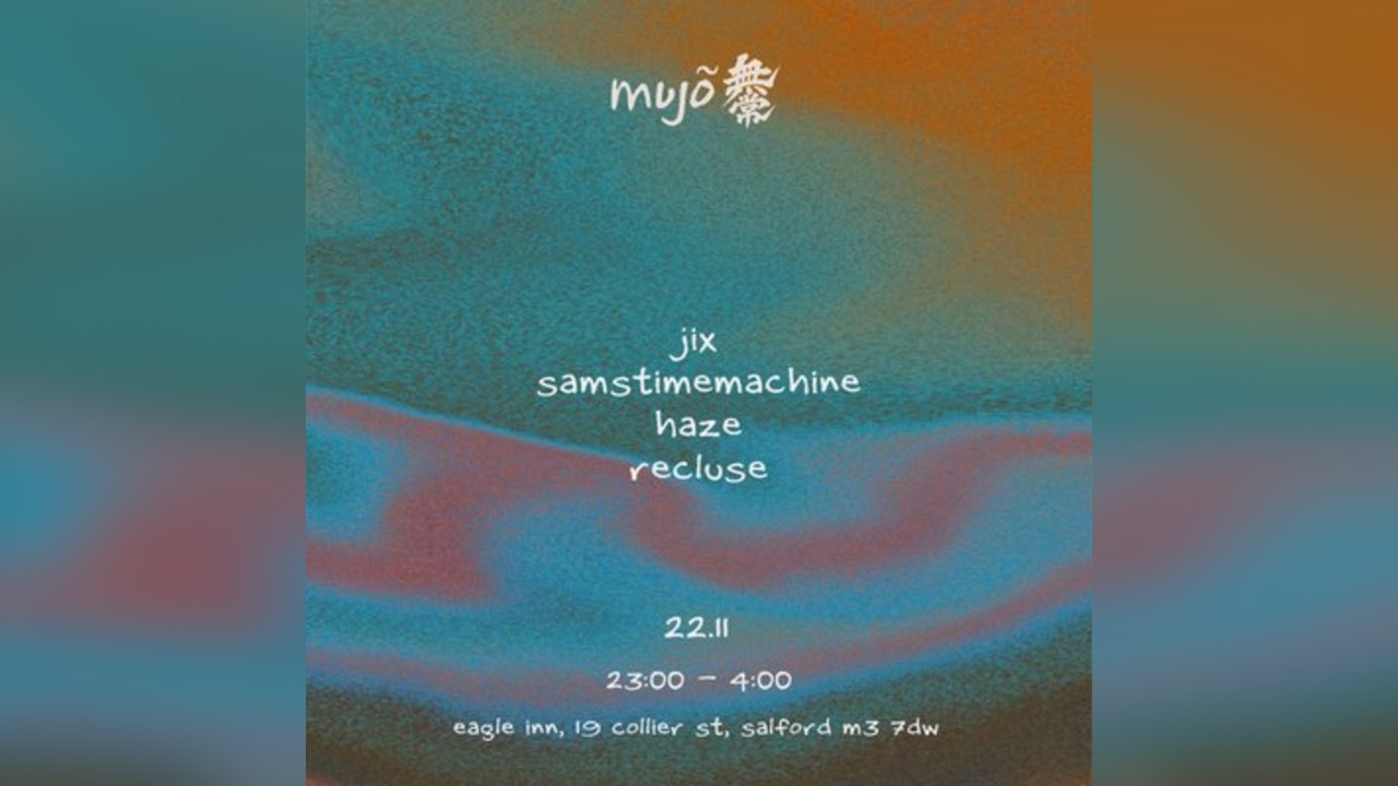 mujõ 無常 - Launch Party