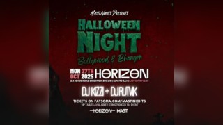 Masti Nights PRESENTS Desi Halloween | Horizon