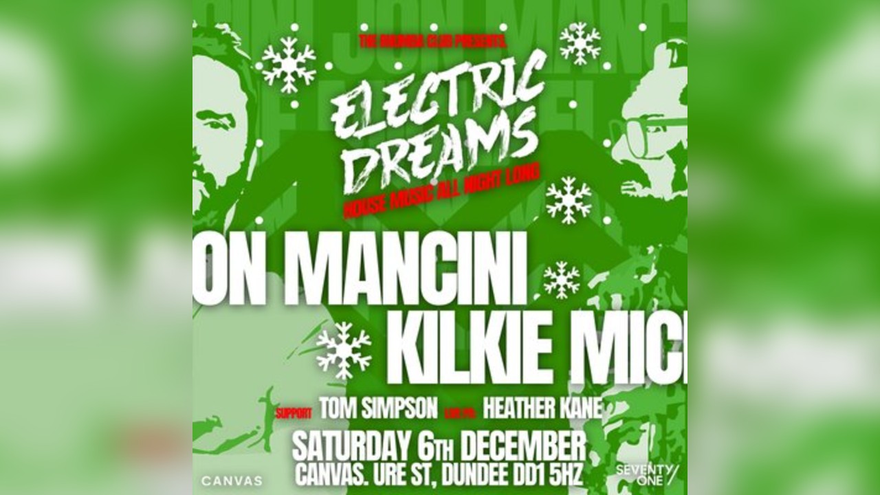 Rhumba Club Pres XMAS ELECTRIC DREAMS - Dec 6th -CANVAS, Dundee