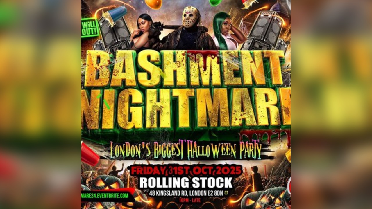 Bashment Nightmare - London's Biggest Halloween Party
