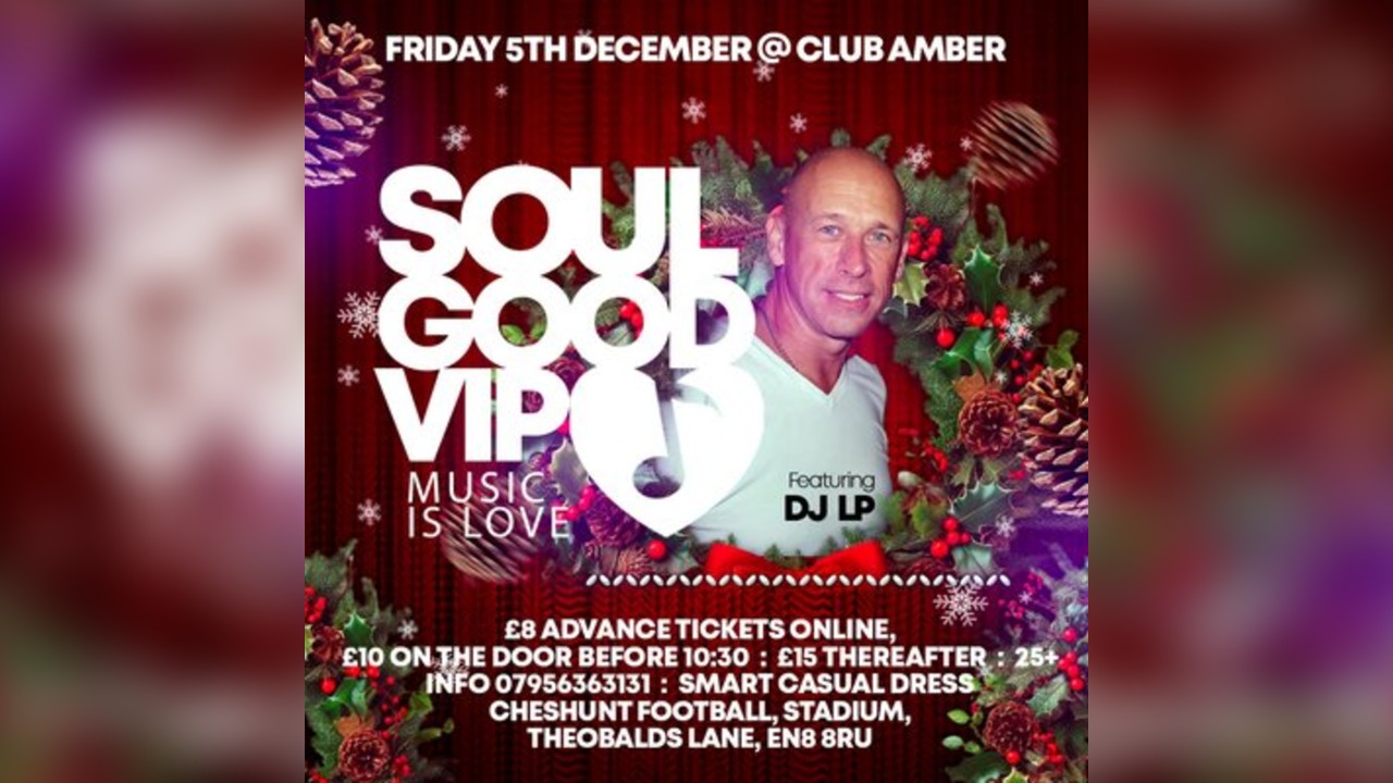 Soulgood VIP Xmas Boogie