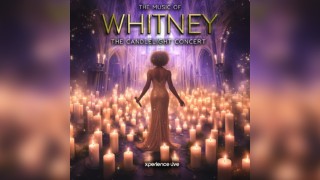 The Music of Whitney - The Candlelight Concert