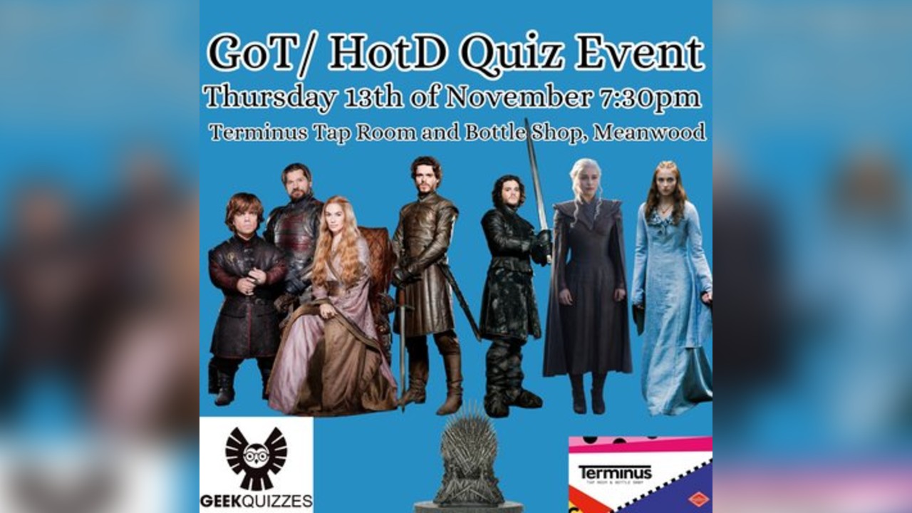 Game of Thrones/ House of the Dragon Quiz Event