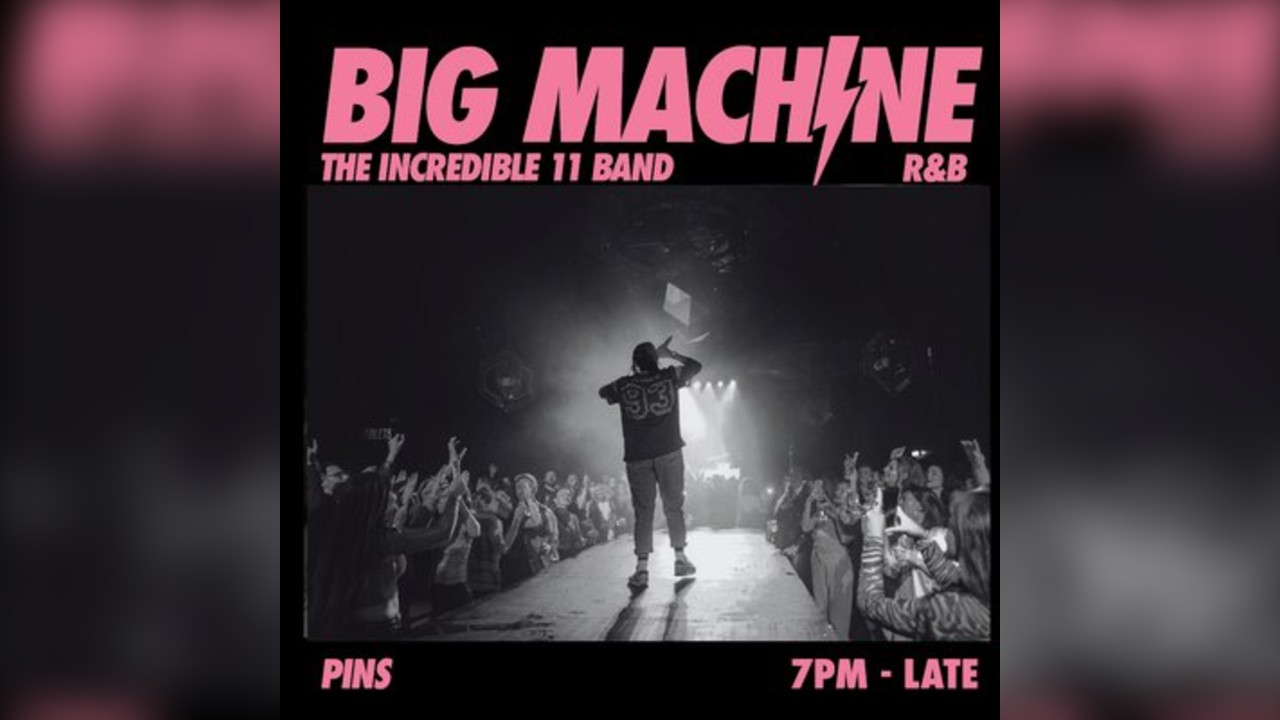 Big Machine Presents The Incredible 11 Band