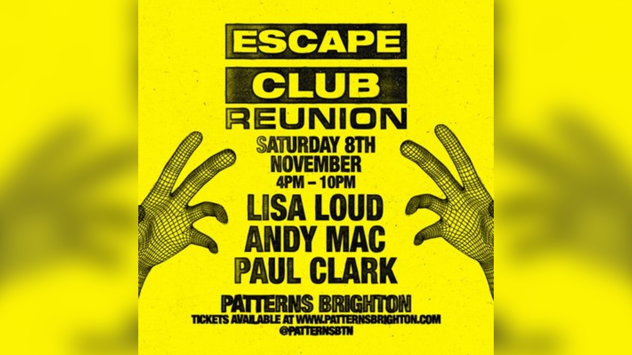 Escape Club Reunion - Day Party with Lisa Loud