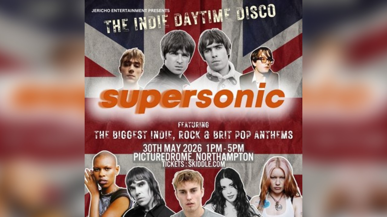 Supersonic - Indie Rock & Brit Pop Anthems - Northampton