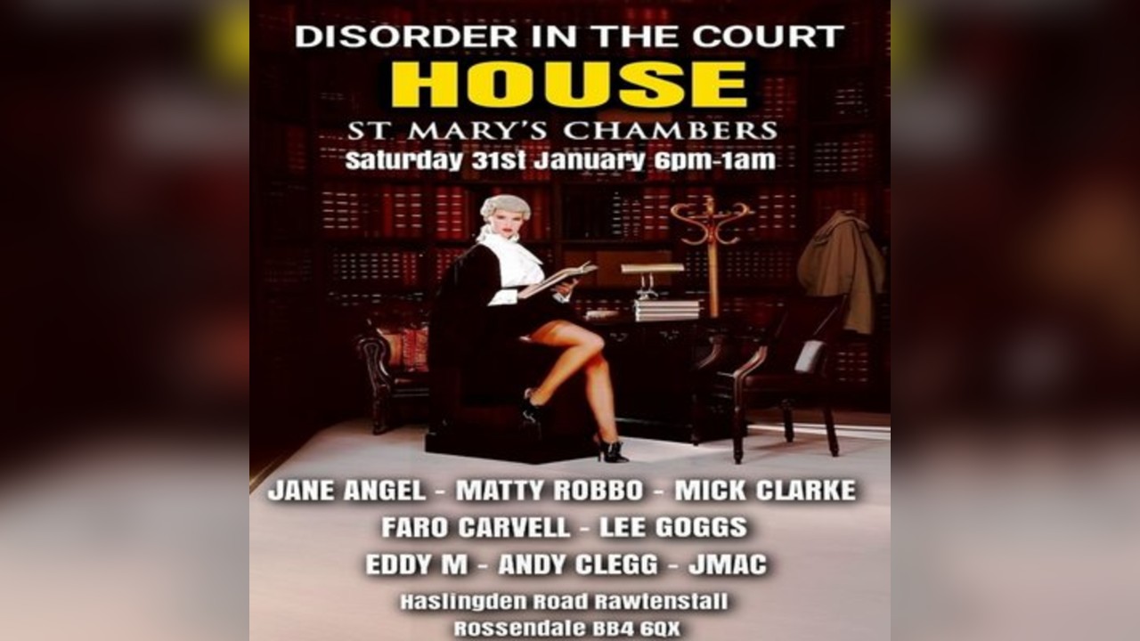 Disorder in the Court House