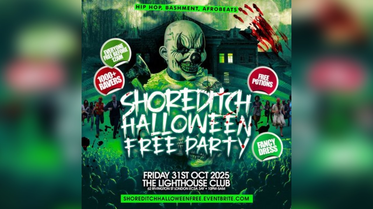 Shoreditch Halloween Free Party - Everyone Free Party 12AM