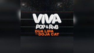 VIVA Pop / R&B - DUA LIPA VS DOJA CAT