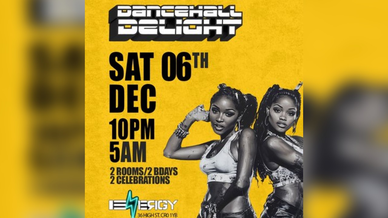 Dancehall Delight 1st Bday