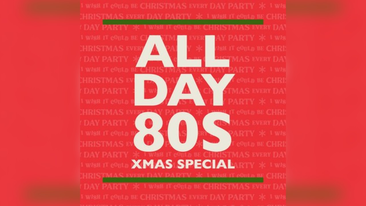 I Wish It Could Be Christmas Every Day... PARTY