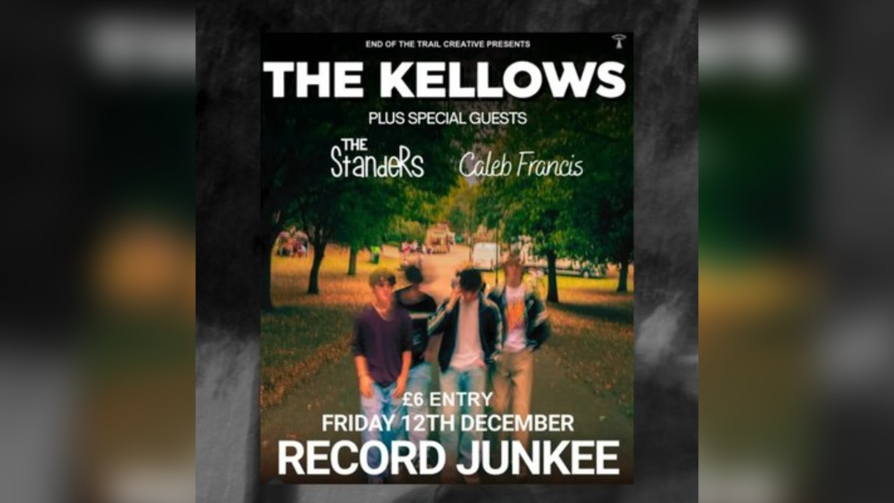 The Kellows at Record Junkee + The Standers + Caleb Francis