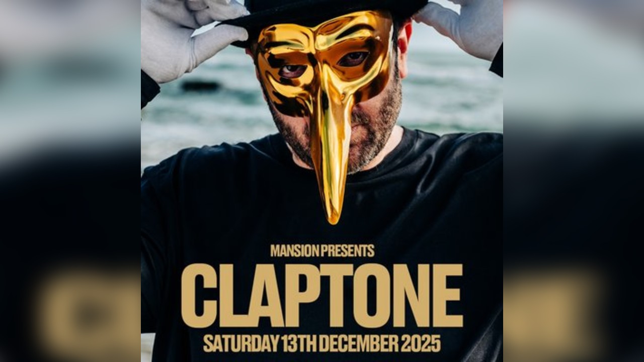 Mansion Presents CLAPTONE