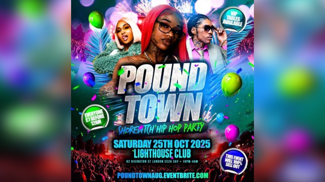Pound Town - Shoreditch Hip Hop Party