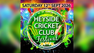 Heyside Cricket Club Festival 2026