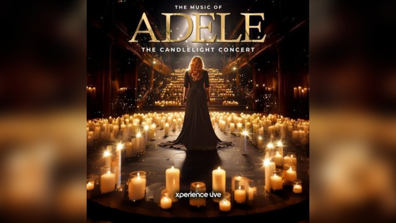 The Music of Adele - The Candlelight Concert