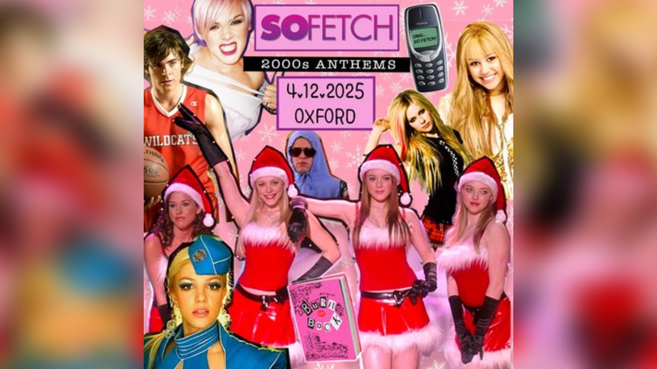 So Fetch - 2000s Party Xmas Special (Oxford)