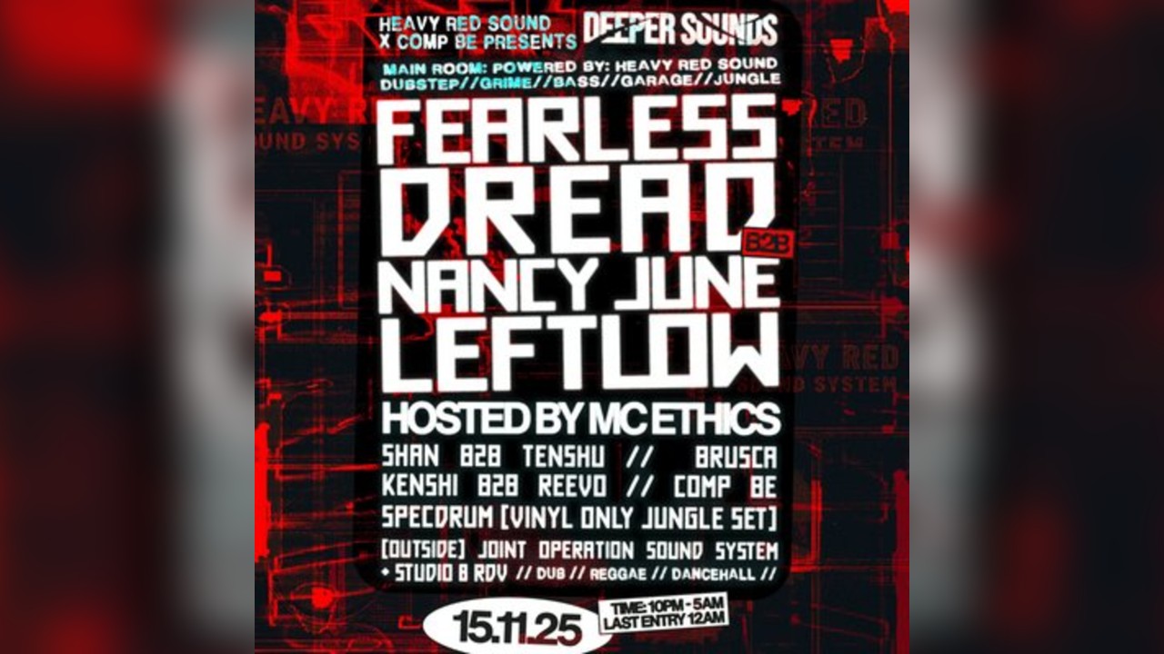 Deeper Sounds - Fearless Dread B2B Nancy June / Leftlow