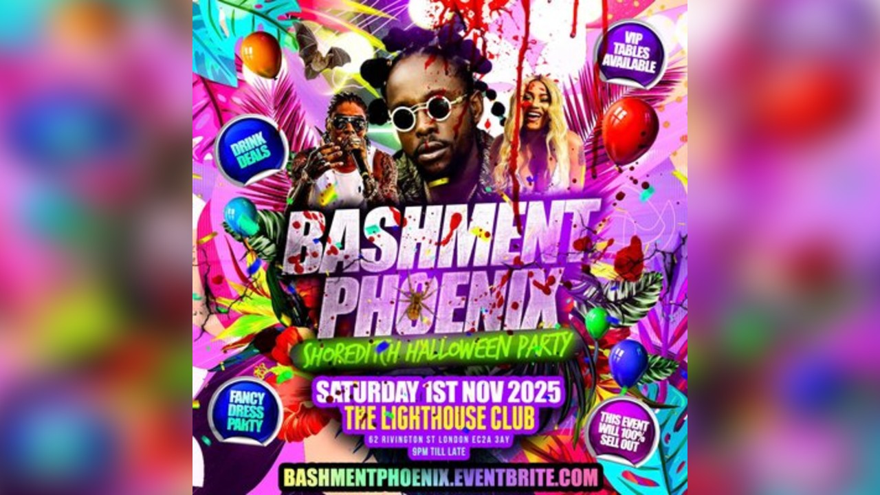 Bashment Phoenix - Shoreditch Halloween Party