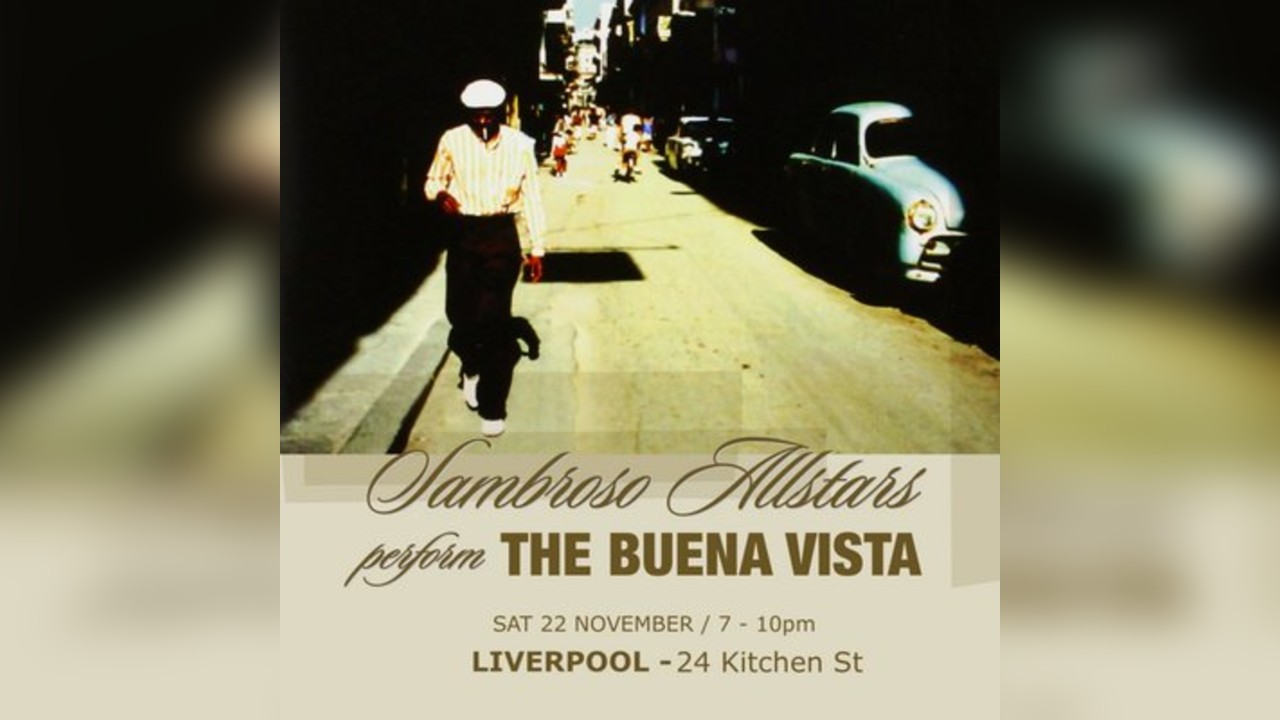Sambroso All Stars perform: The Buena Vista - Liverpool