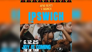 IPSWICH 6th Dec - Afrobeats N Brunch