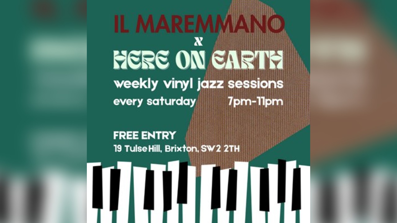 Il Maremmano X Here on Earth - Jazz Vinyl Sessions