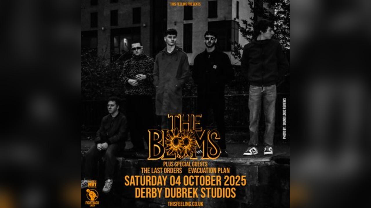 The Blooms - Derby