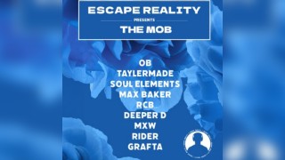 Escape Reality Presents: The Mob
