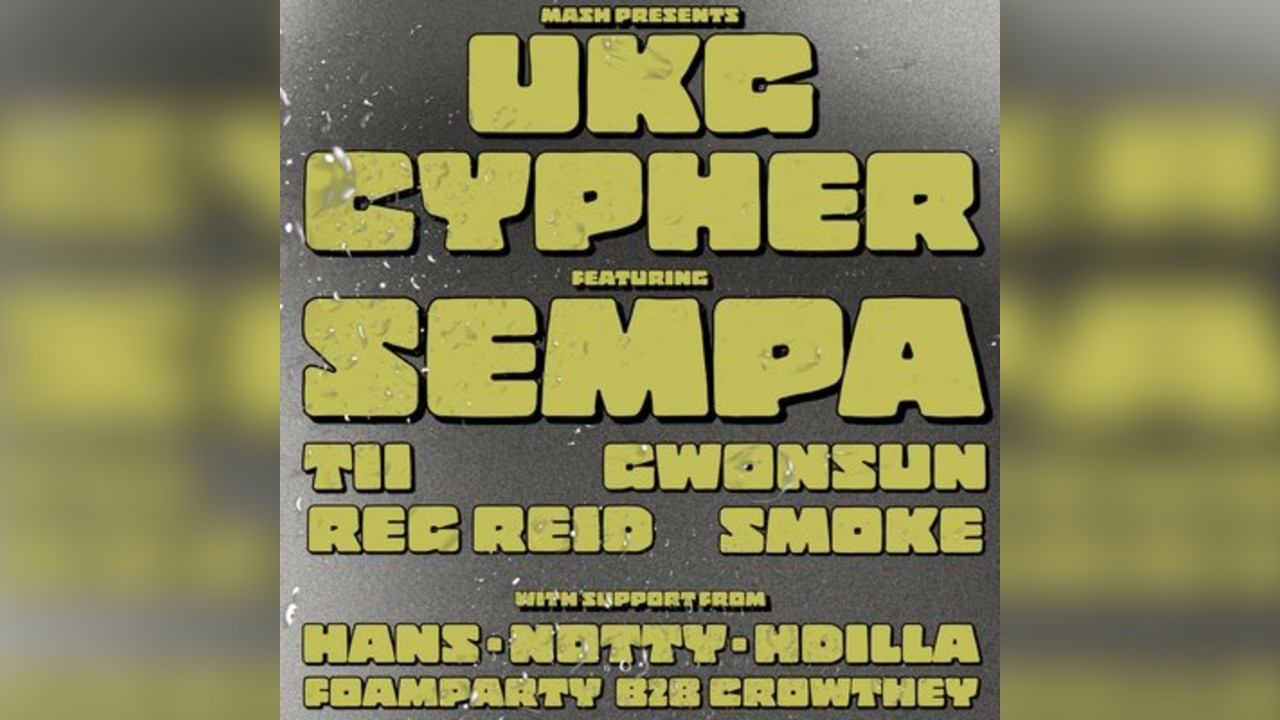 UKG Cypher feat. Sempa, Tii, Reg Reid, Gwonson and Smoke