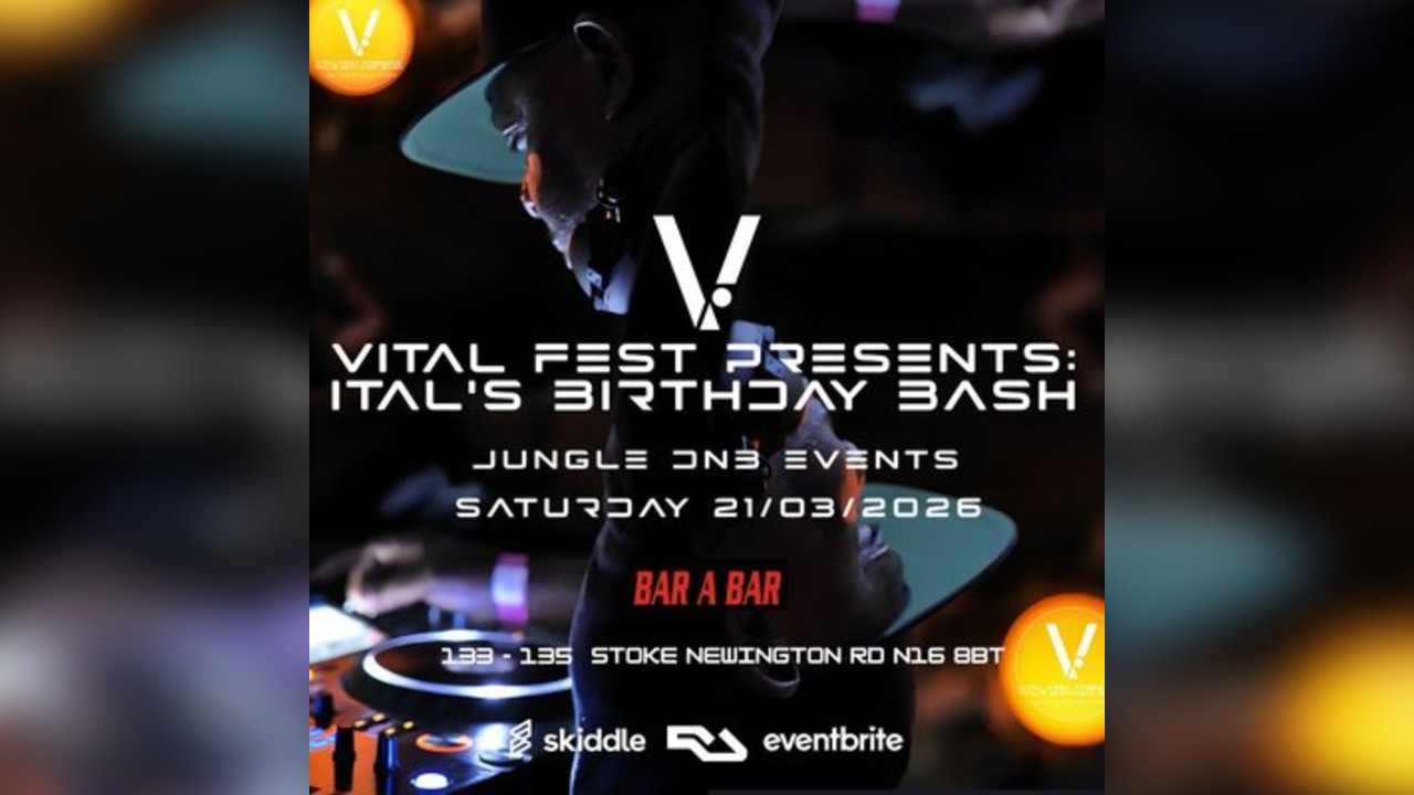 Vital Fest Presents: Ital's Birthday Bash