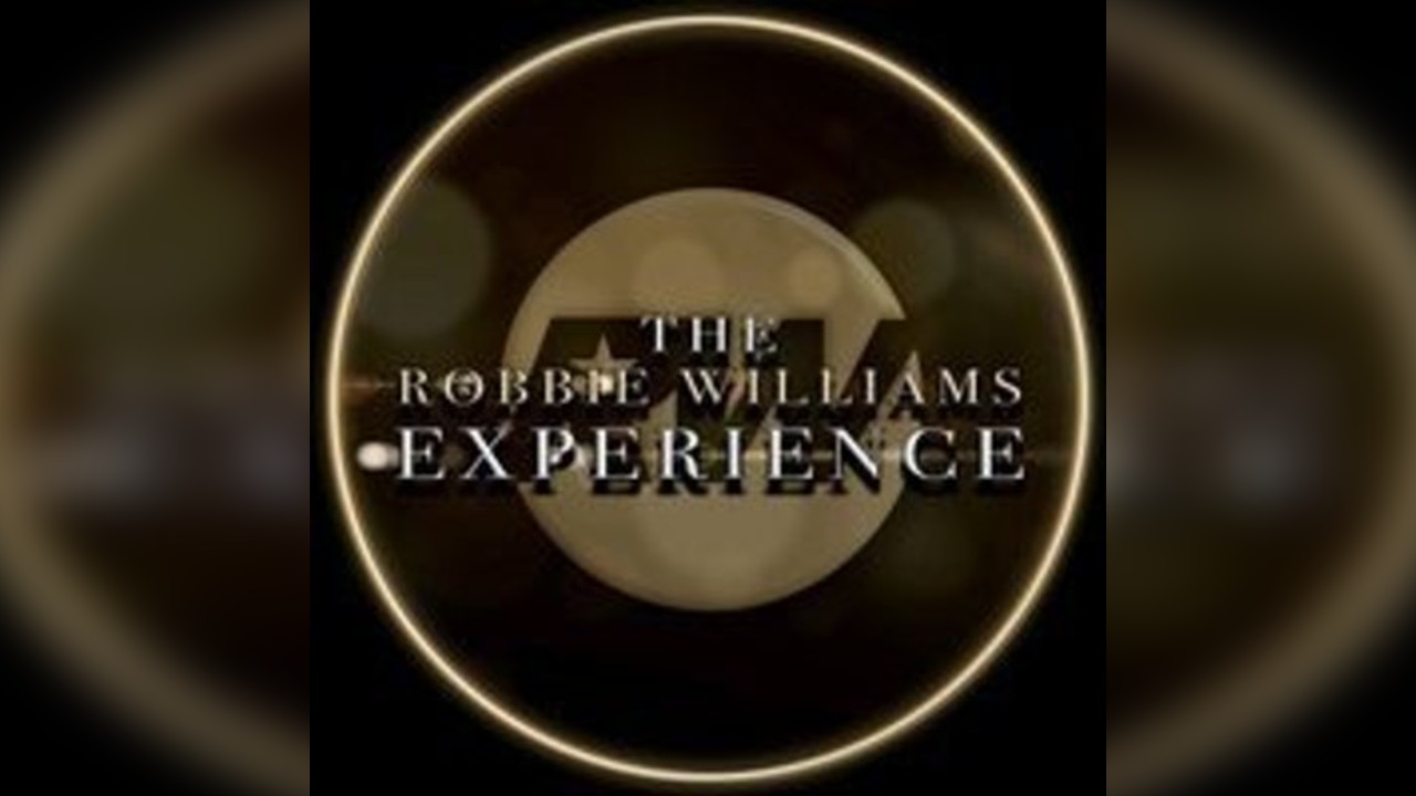The Robbie Williams Experience