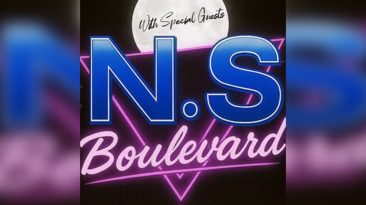 Home By Midnight Presents... N.S Boulevard
