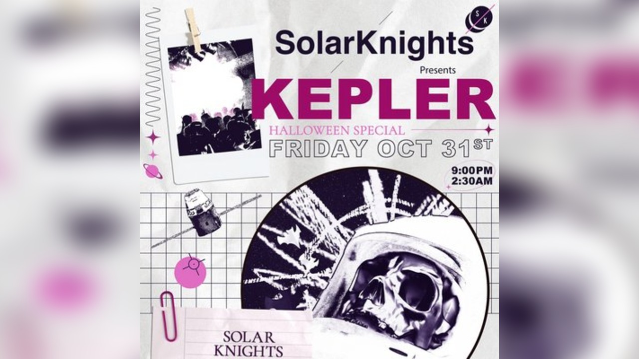 Solar Knights presents KEPLER