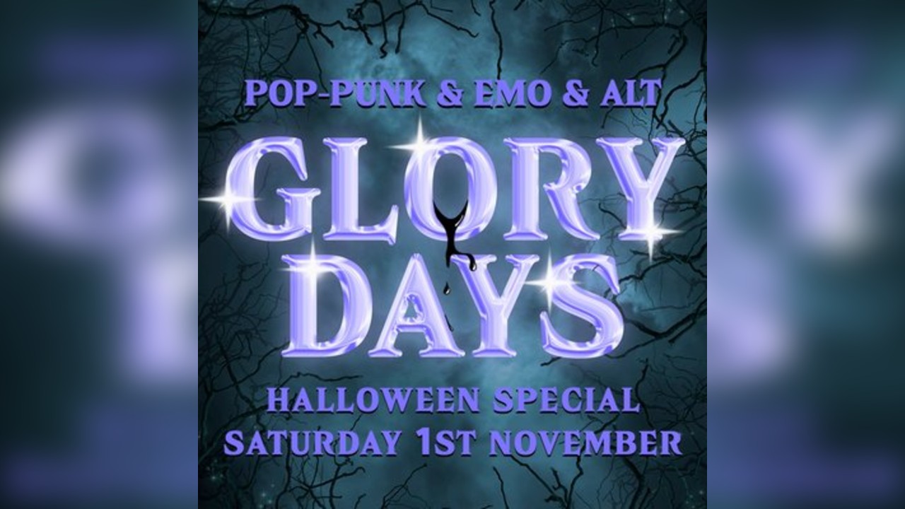 Glory Days Halloween Special