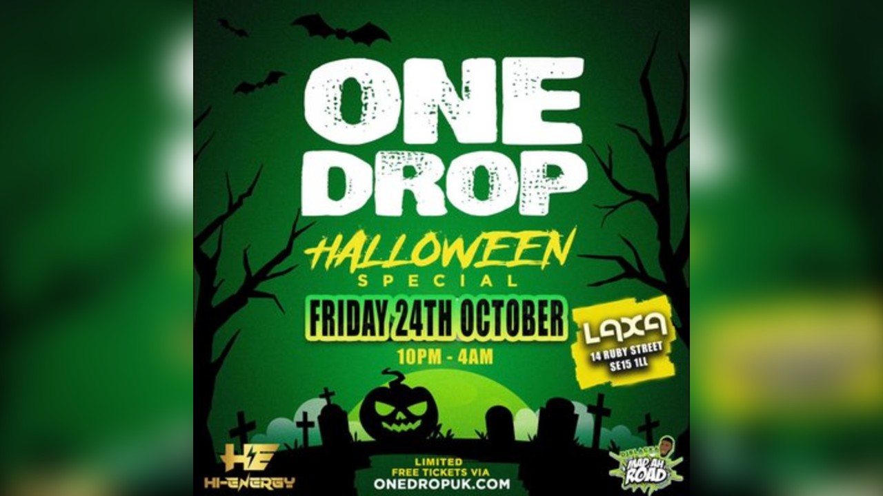ONE DROP - Halloween Special
