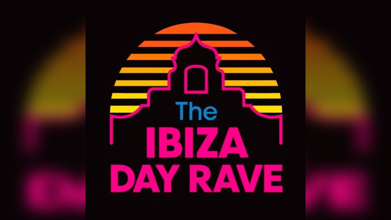 The Ibiza Day Rave