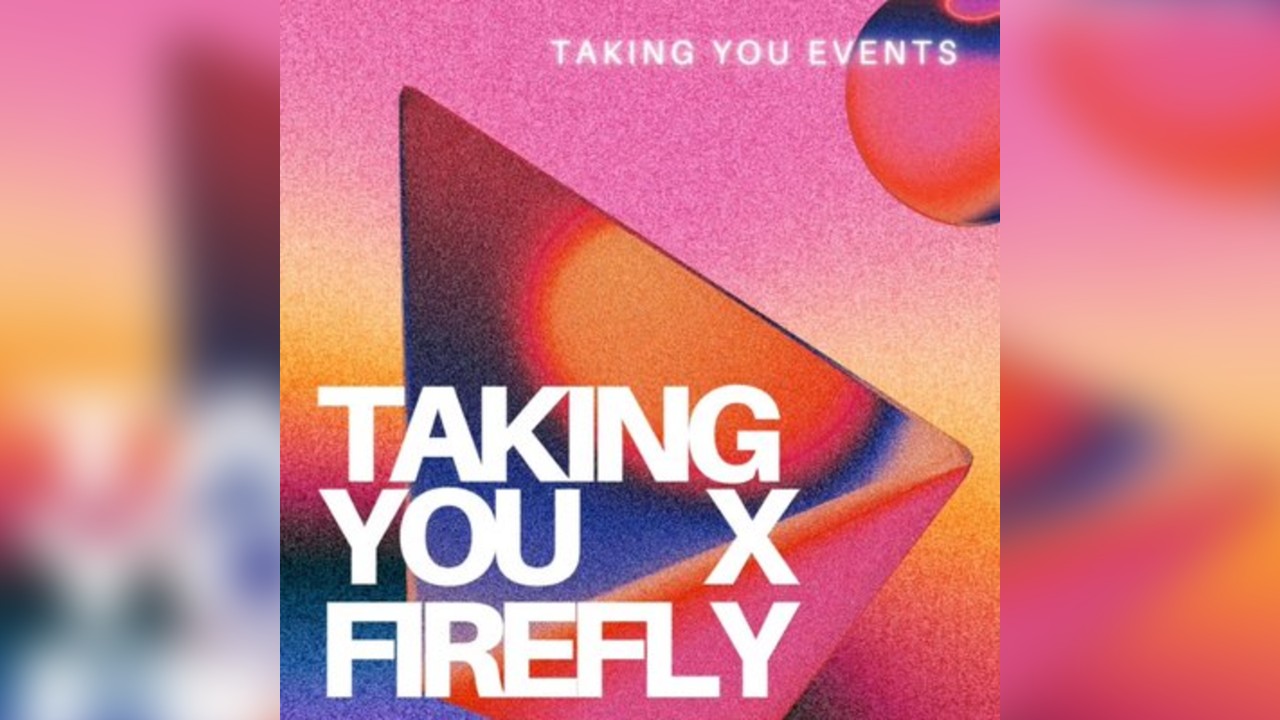 Taking You x Firefly