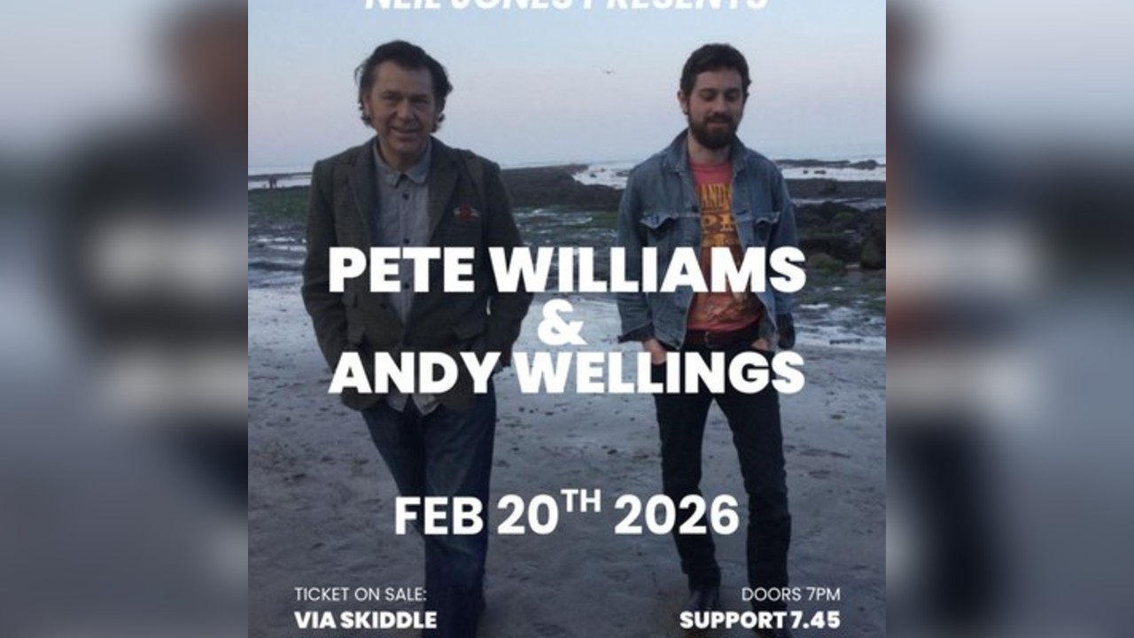 Pete Williams & Andy Wellings
