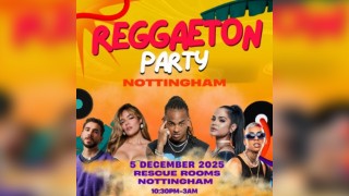 Reggaeton Party (Nottingham) December 2025