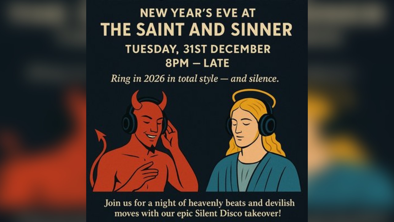 Saints, Sinners and Silent Beats - NYE Silent Disco