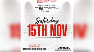 Manchester Comedy Club presents:  JACK HESTER & FRIENDS