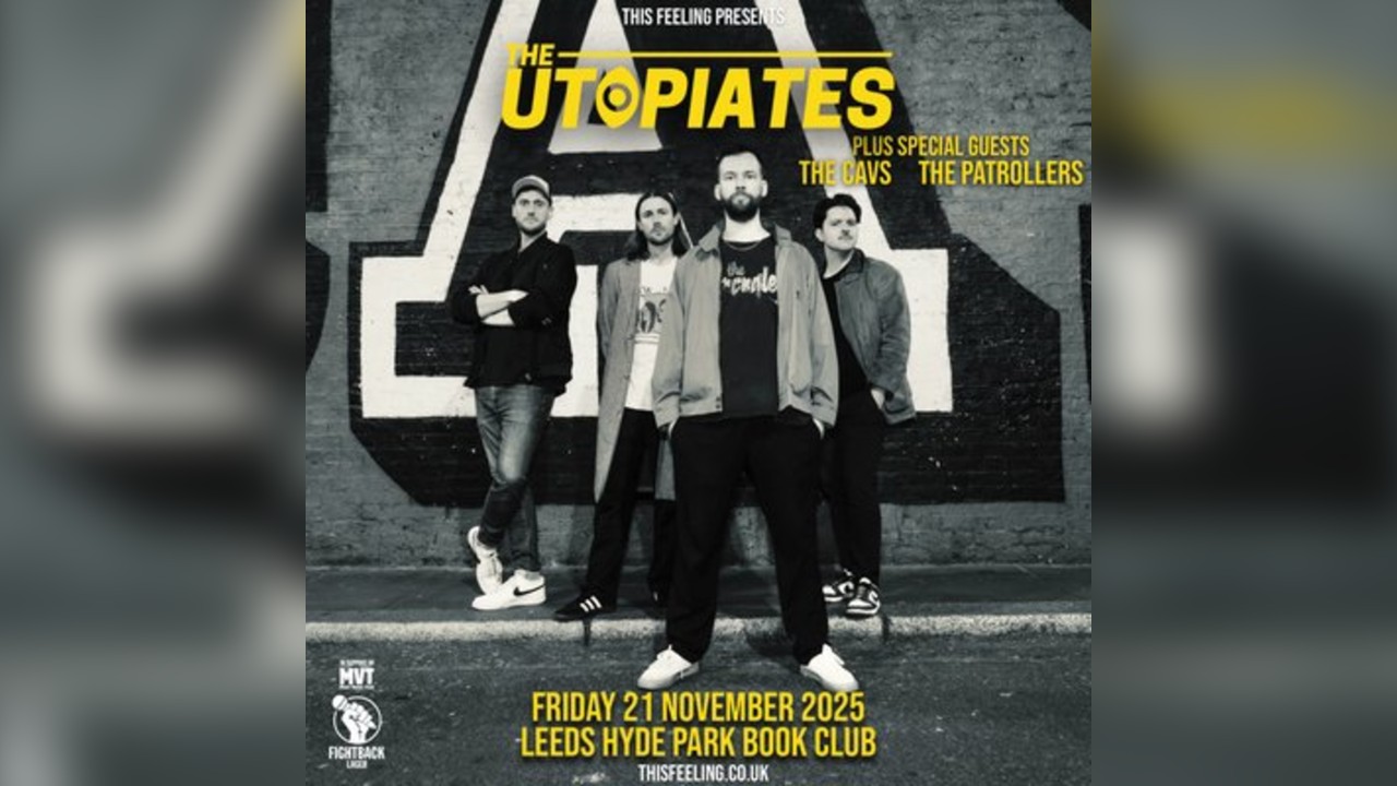 The Utopiates - Leeds