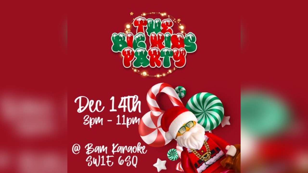 The Big Kids Christmas Party