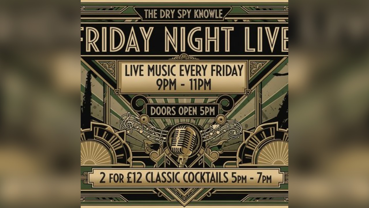 Friday Night Live AT THE DRY SPY