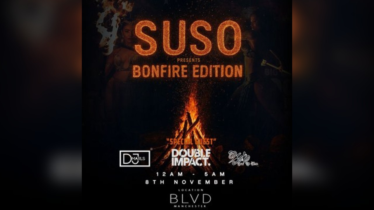 SUSO - Bonfire Edition